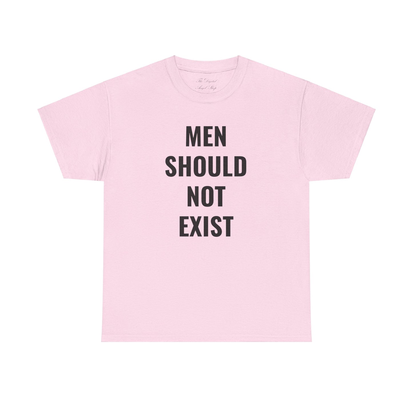 Men Should Not Exist Unisex Heavy Cotton Tee