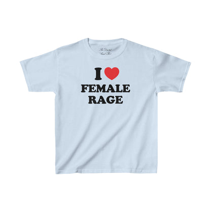 I love Female Rage Relaxed Baby Tee t-shirt