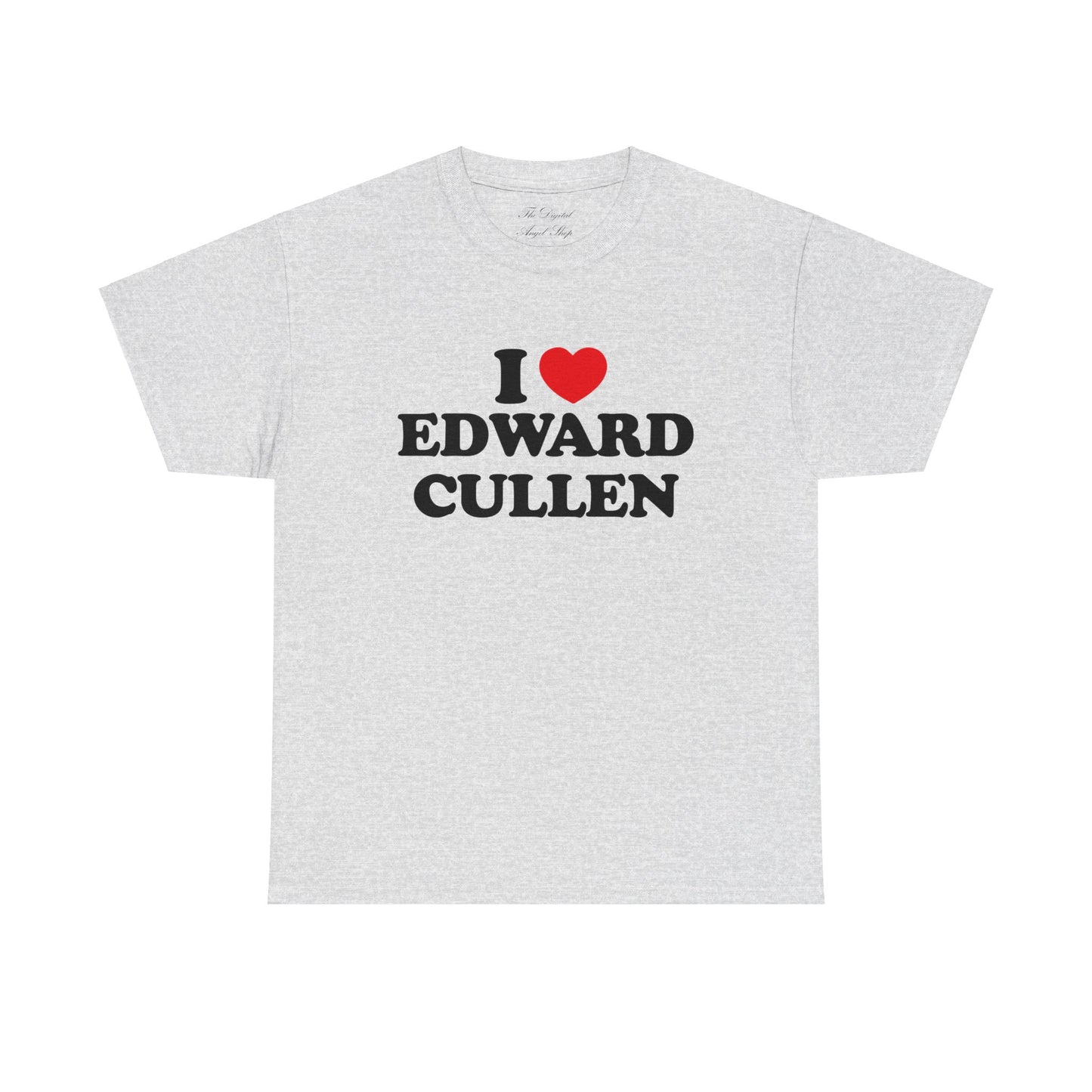 I love Edward Cullen Unisex Heavy Cotton Tee