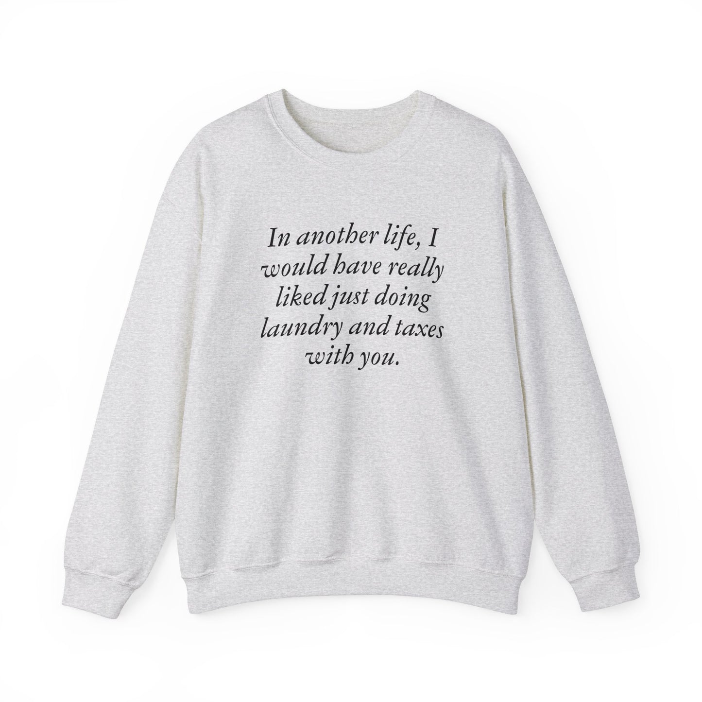 Everything Everywhere All at Once Waymon Quote Unisex Heavy Blend Crewneck Sweatshirt