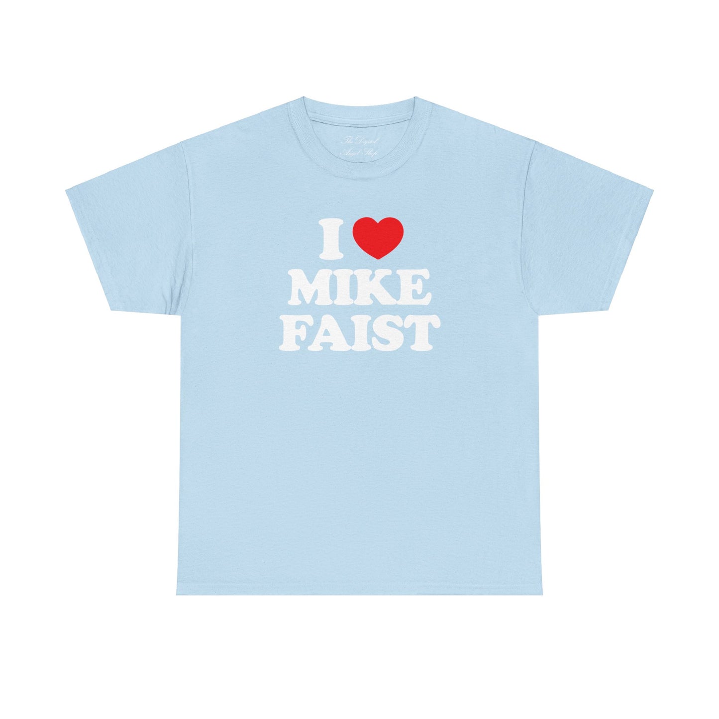 I love Mike Faist Unisex Shirt