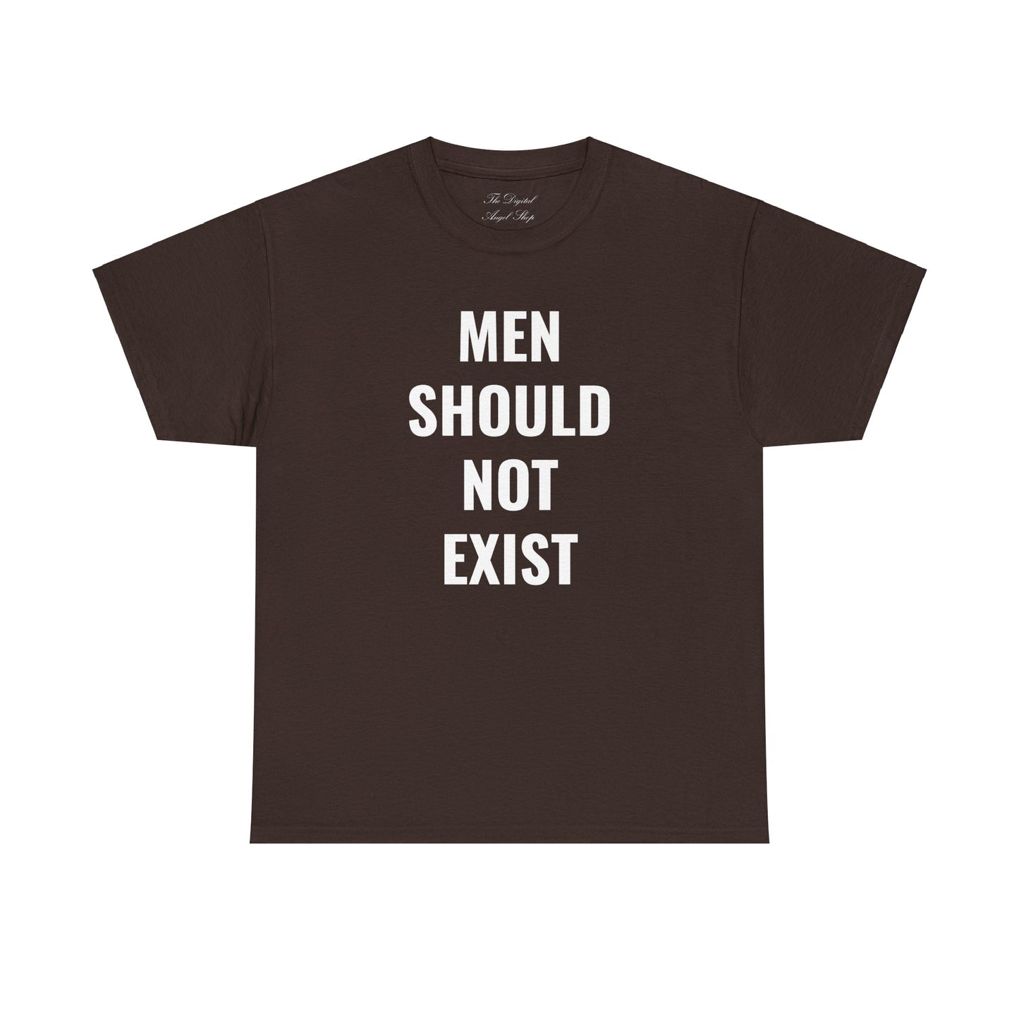 Men Should Not Exist Unisex Heavy Cotton Tee