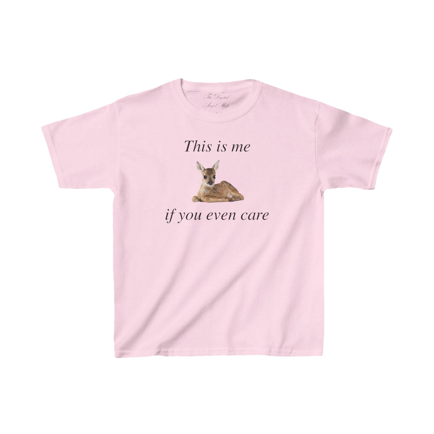 This is me if you even care, fawn baby deer coquette, meme, relaxed fit baby tee