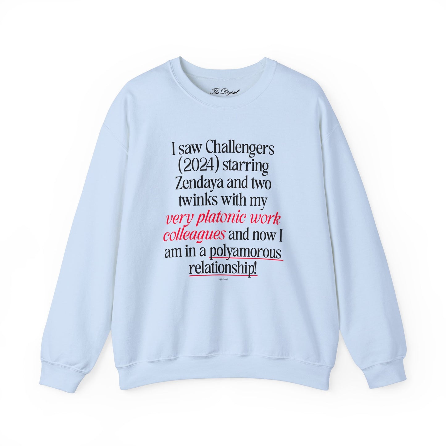 Challengers Polyamorous Relationship Crewneck