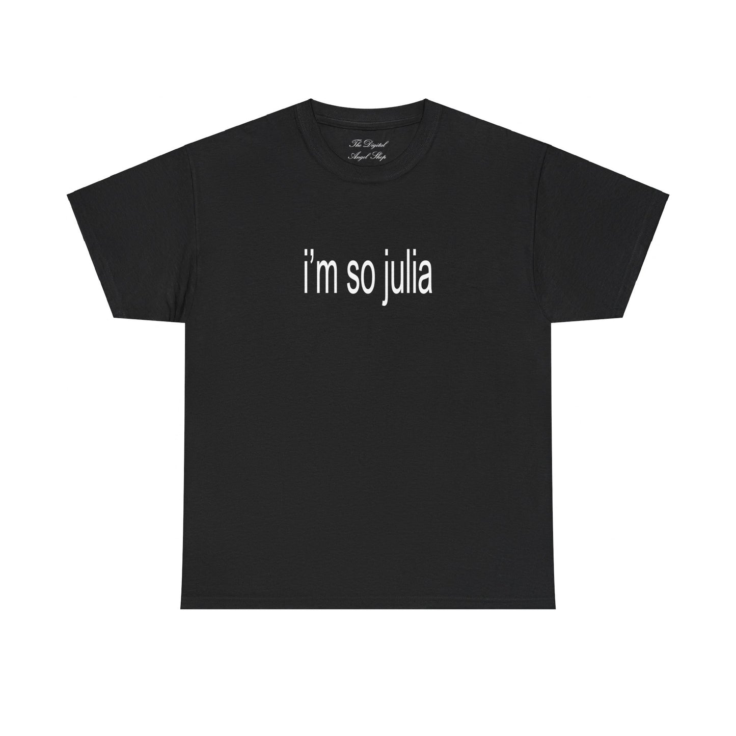 I'm so Julia, Julia Fox, Brat Shirt, Charli XCX inspired shirt, Unisex Heavy Cotton Tee