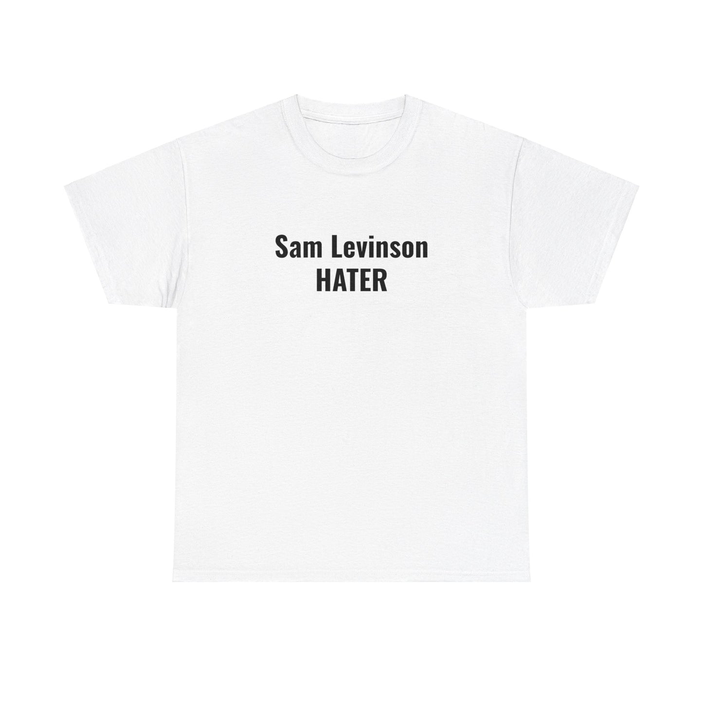 Sam Levinson Hater Unisex Heavy Cotton Tee