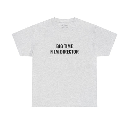 Big Time Film Director, Film Director, Letterboxd, Film Industry, Director Unisex Heavy Cotton Tee