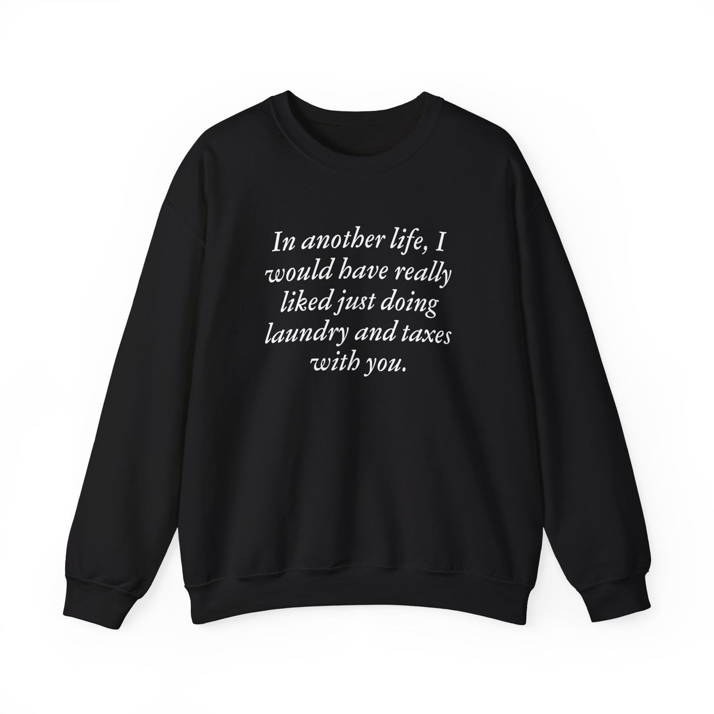 Everything Everywhere All at Once Waymon Quote Unisex Heavy Blend Crewneck Sweatshirt