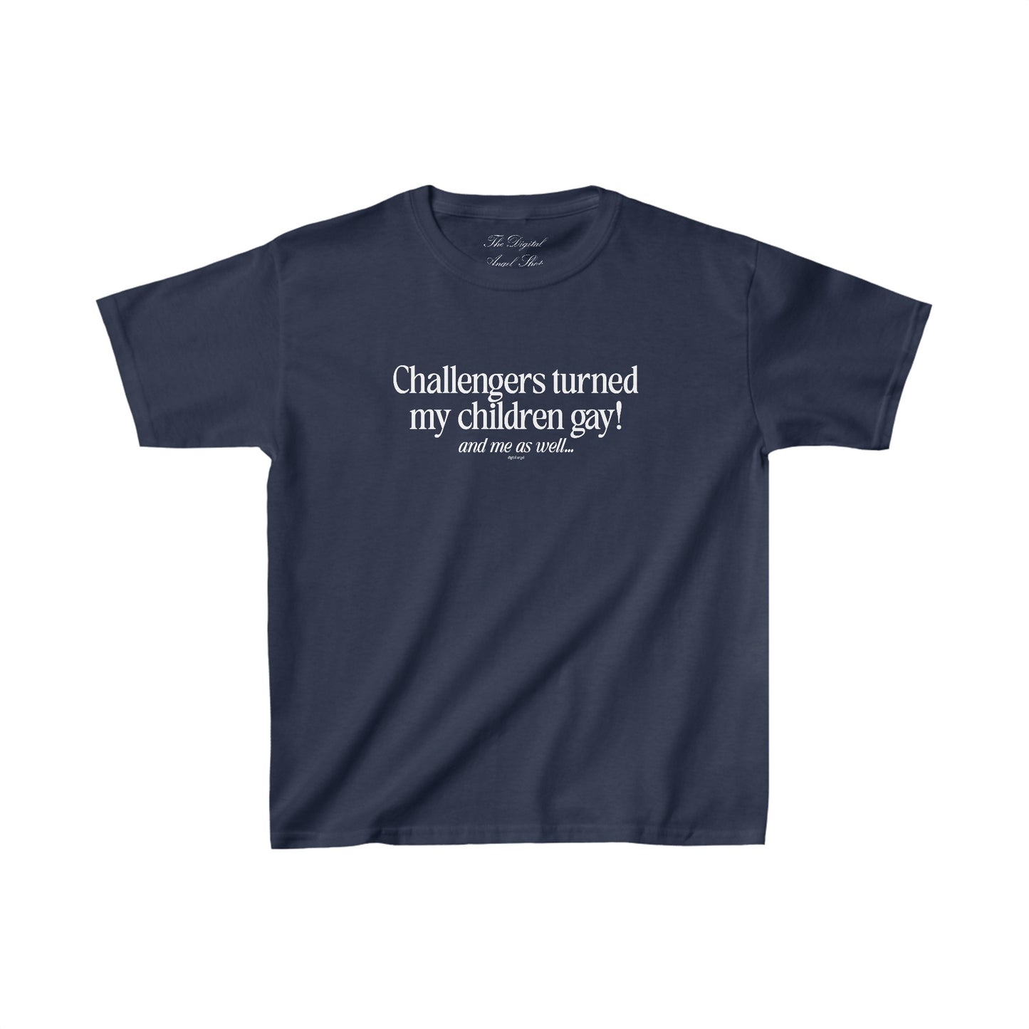 Challengers Turned My Kids Gay Relaxed Fit Baby Tee