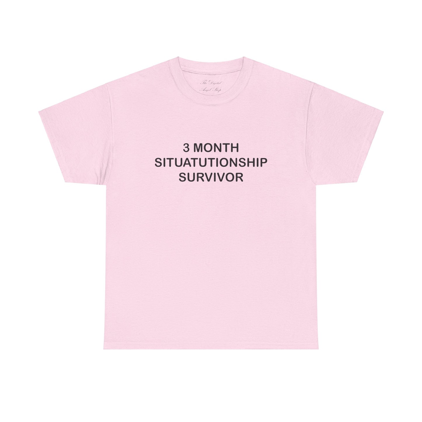 3 Month Situationship Survivor Unisex Heavy Cotton T-Shirt