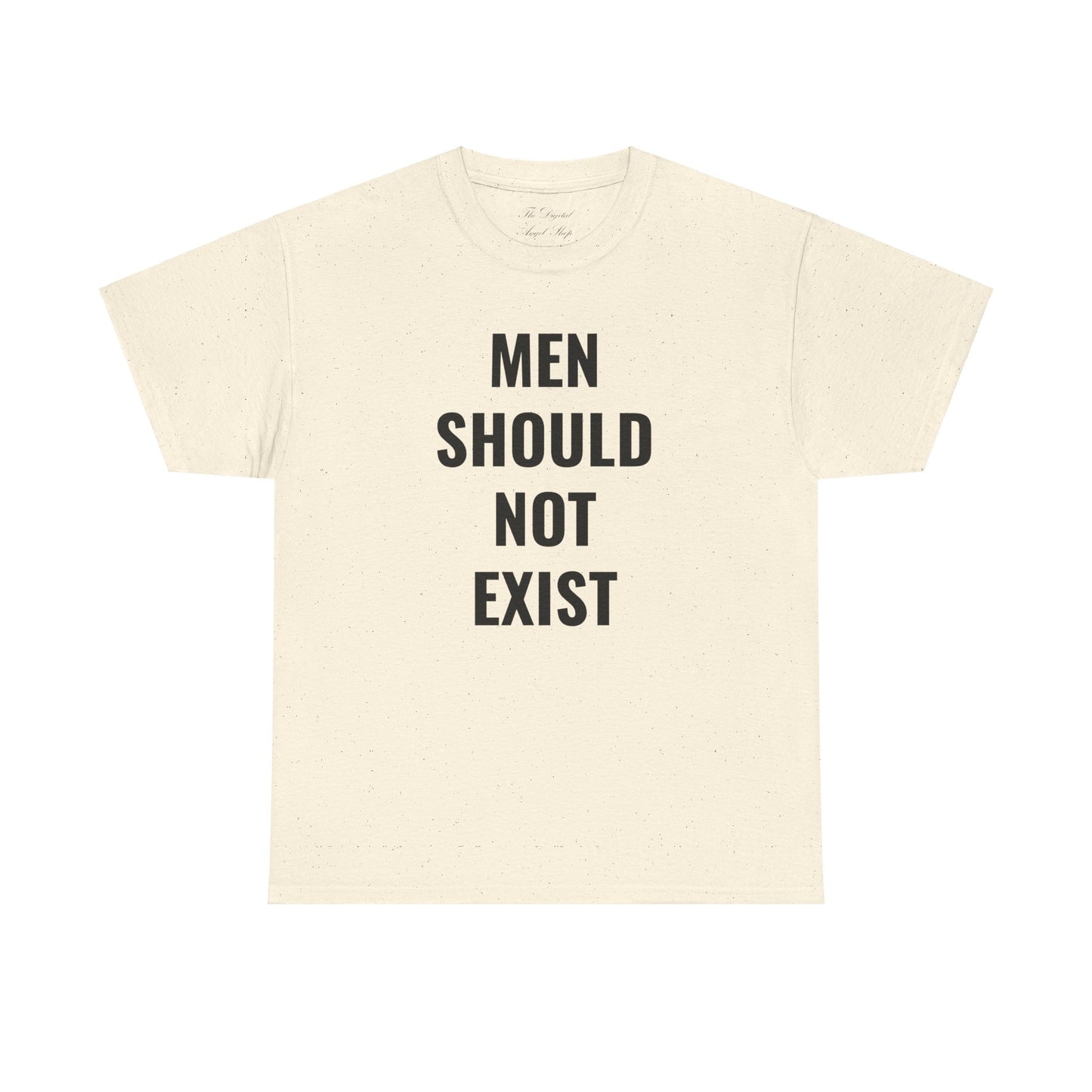 Men Should Not Exist Unisex Heavy Cotton Tee